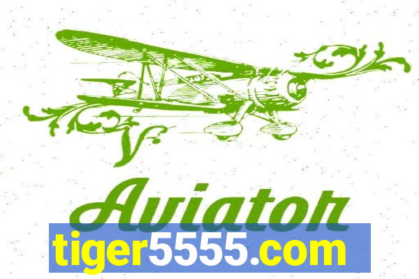 tiger5555.com