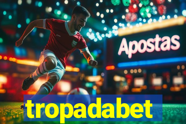 tropadabet