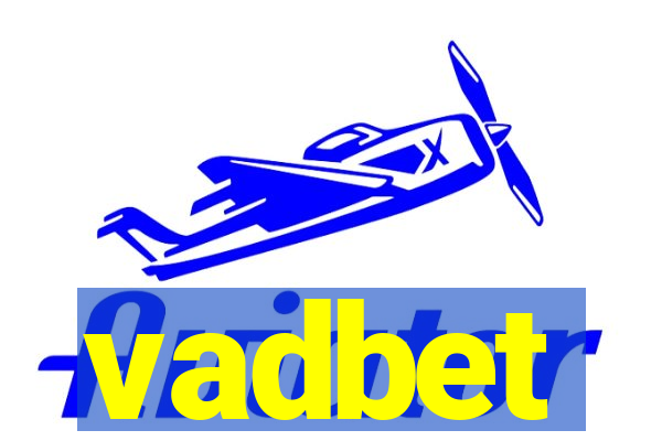 vadbet