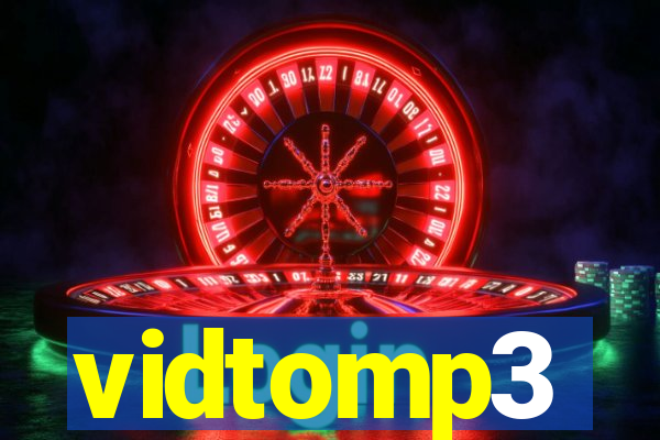 vidtomp3