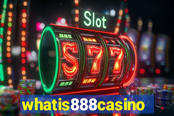 whatis888casino