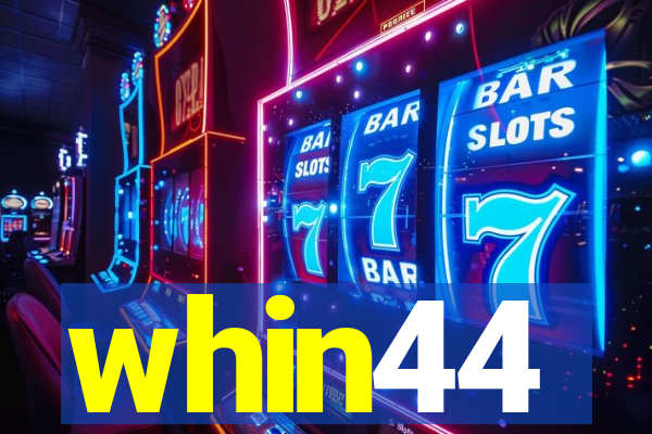 whin44