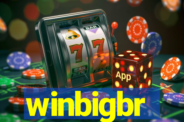 winbigbr