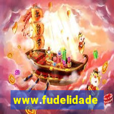 www.fudelidade