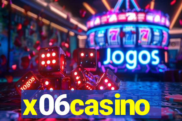 x06casino