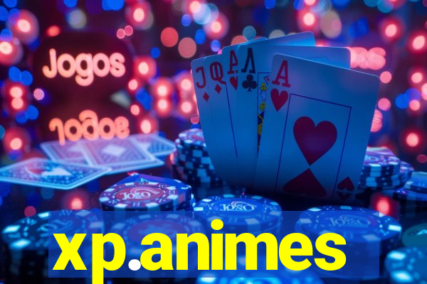 xp.animes