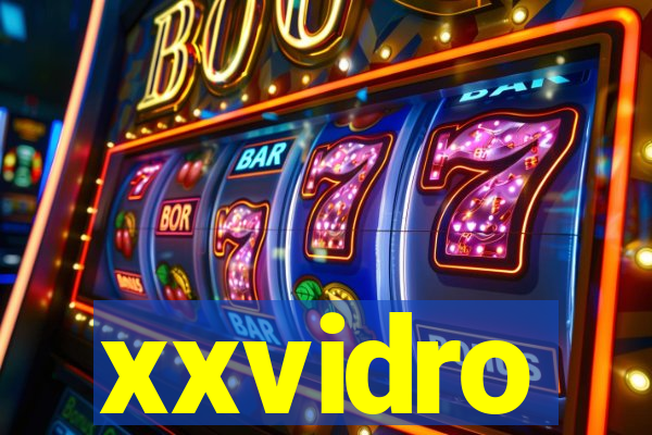 xxvidro