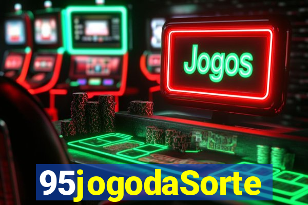 95jogodaSorte