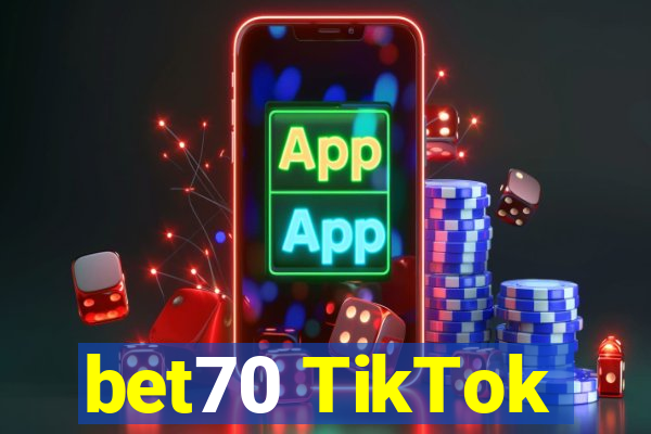 bet70 TikTok