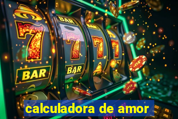 calculadora de amor