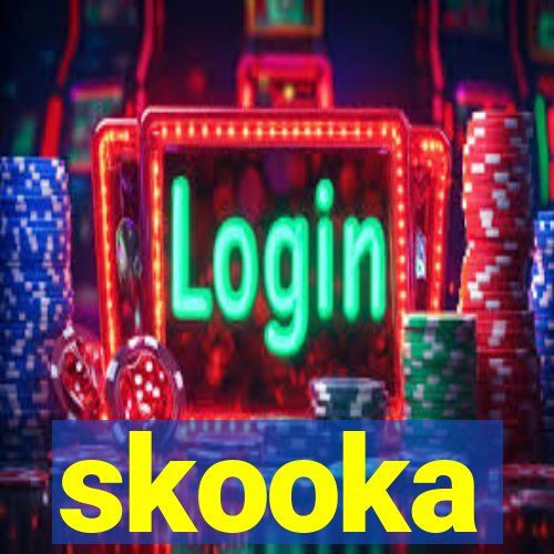 skooka