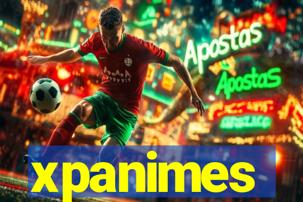 xpanimes