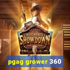 pgag grower 360