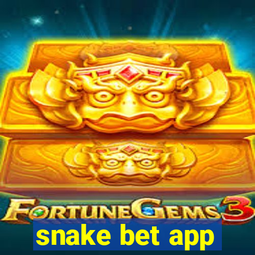 snake bet app