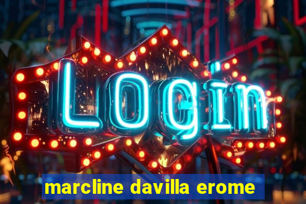 marcline davilla erome