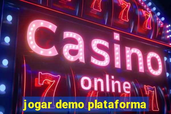 jogar demo plataforma