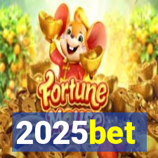 2025bet