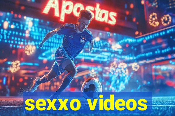 sexxo videos