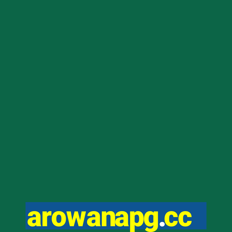 arowanapg.cc