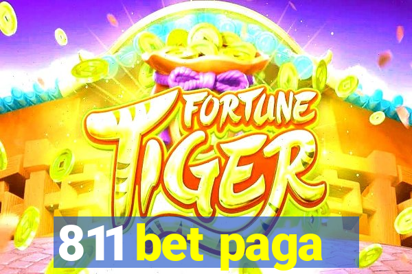 811 bet paga