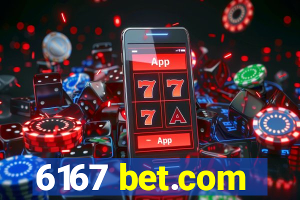 6167 bet.com