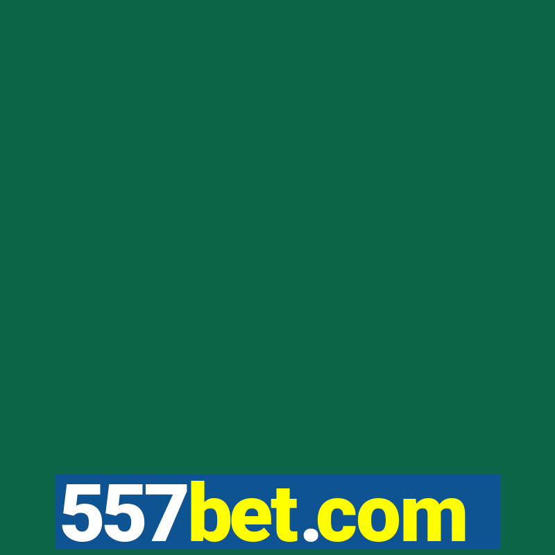 557bet.com