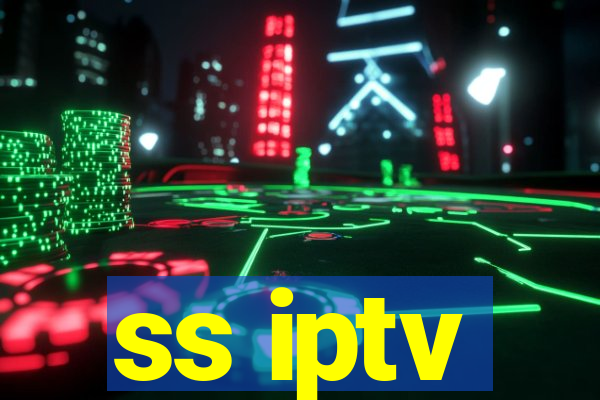 ss iptv