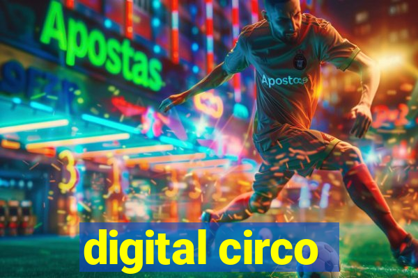 digital circo