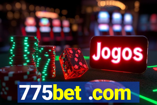 775bet .com