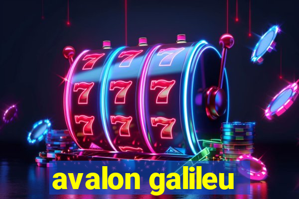 avalon galileu