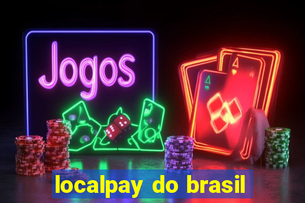 localpay do brasil