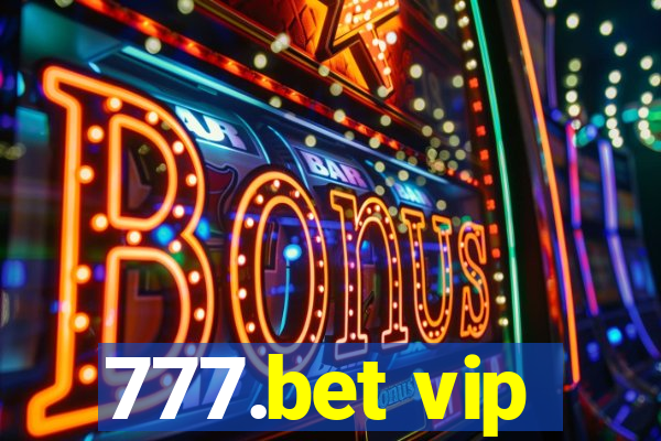 777.bet vip