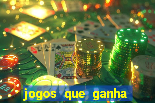 jogos que ganha dinheiro sem investir