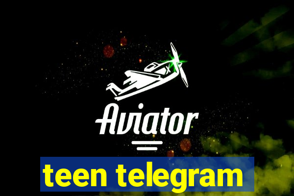 teen telegram