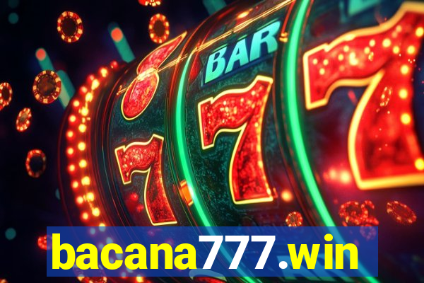 bacana777.win