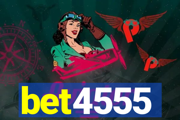 bet4555