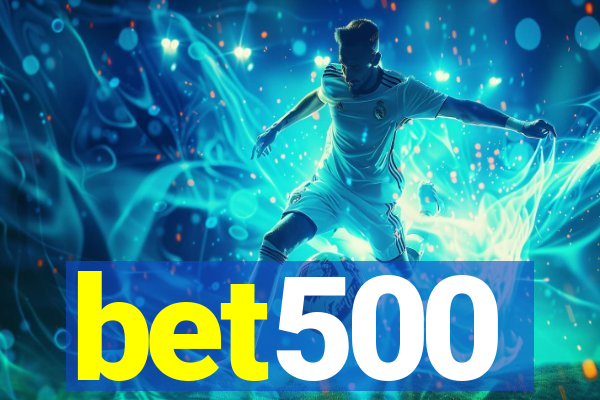 bet500