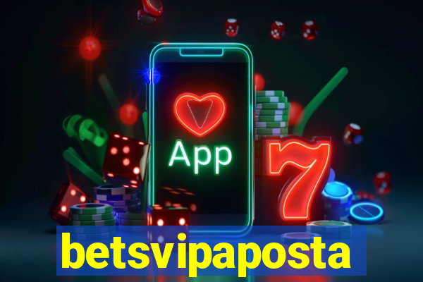 betsvipaposta