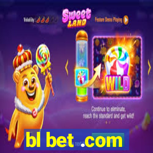 bl bet .com