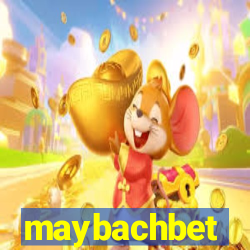 maybachbet