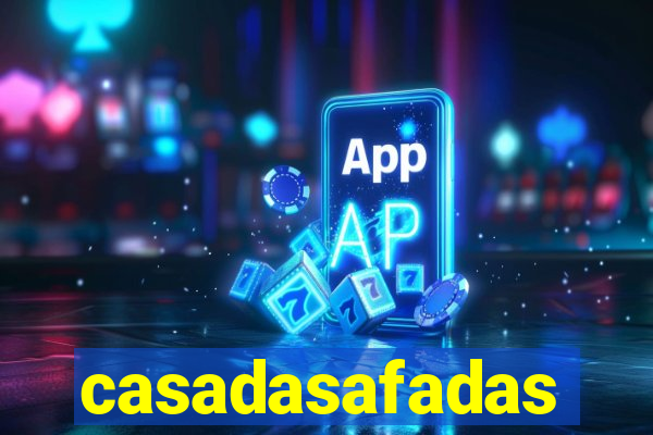 casadasafadas