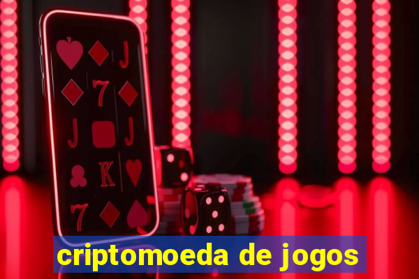 criptomoeda de jogos