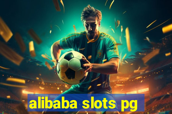 alibaba slots pg