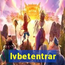 lvbetentrar