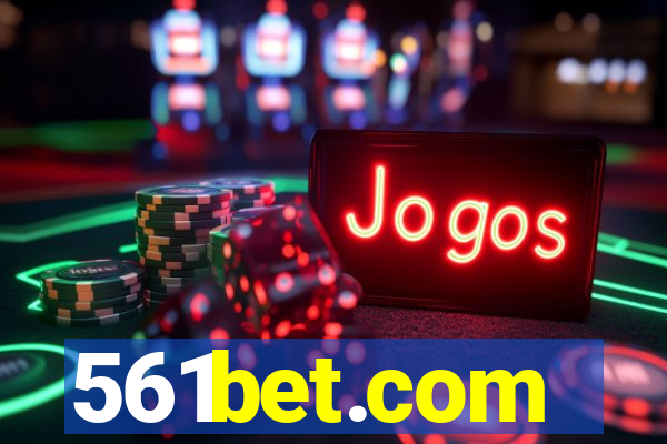 561bet.com