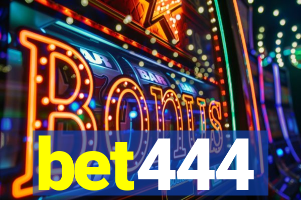 bet444