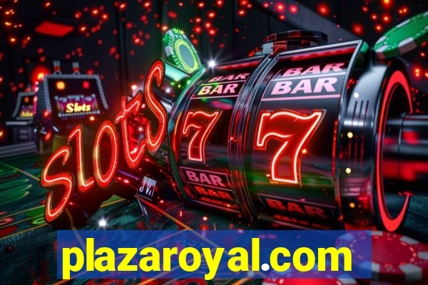 plazaroyal.com