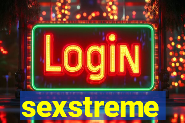 sexstreme