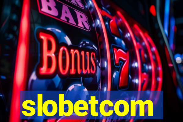 slobetcom