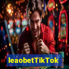 leaobetTikTok